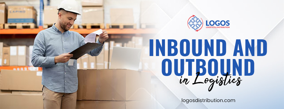 inbound and outbound in logistics
