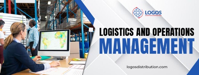 logistics and operations management