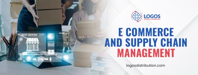E Commerce and Supply Chain Management