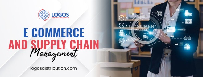 E commerce and supply chain management